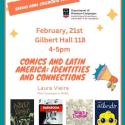 ROML Spring Colloquia Series Laura Viera Comics and Latin America: Identities and Connections
